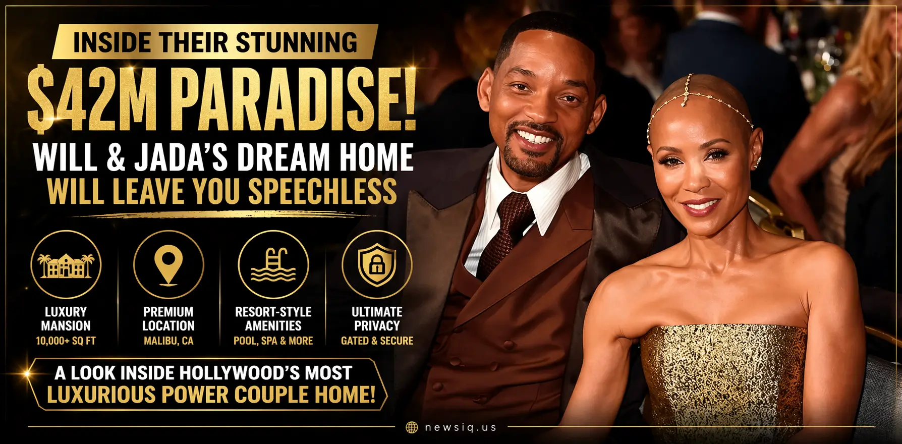 Jada Pinkett Smith Seeks 49K After Lawsuit Partial Win Will Smith and Jada Pinkett Smith in a promotional graphic for their $42 million Malibu mansion.