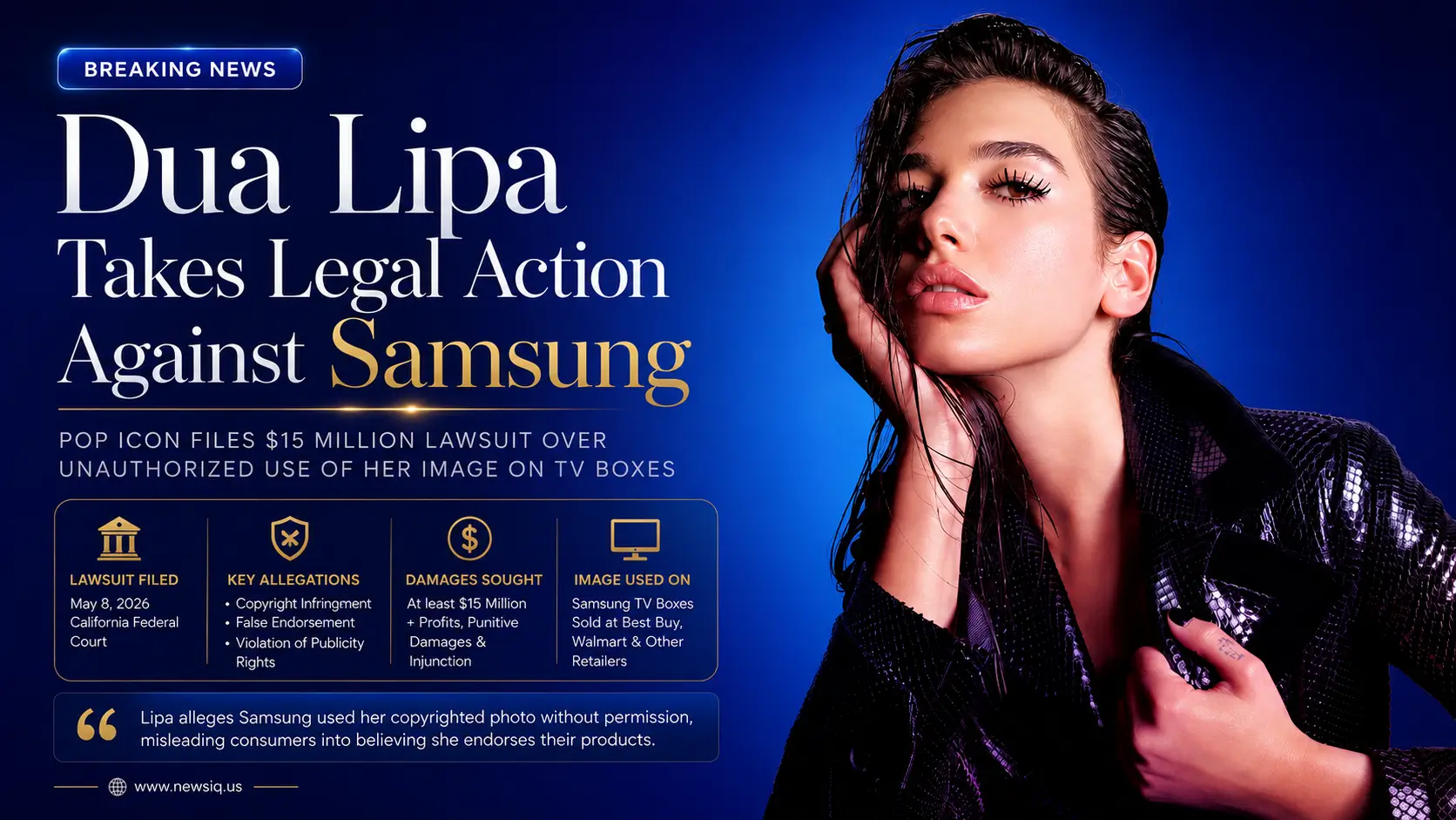 Infographic showing Dua Lipa sues Samsung for $15 million, detailing key allegations like copyright infringement and unauthorized use of her image on TV boxes.