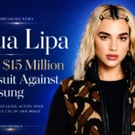 Breaking news graphic of Dua Lipa with text stating she is filing a $15 million lawsuit against Samsung for unauthorized use of her image.