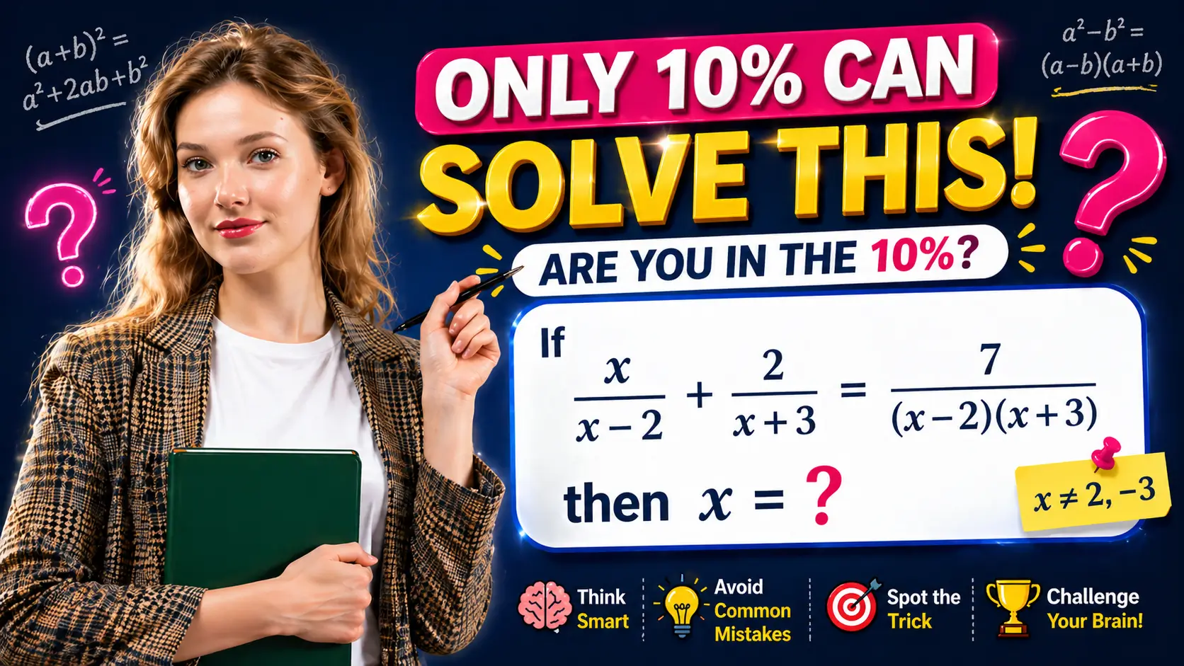 No Pen, No Calculator: Can You Solve These 12 Maths Questions? solve for x algebra equation puzzle